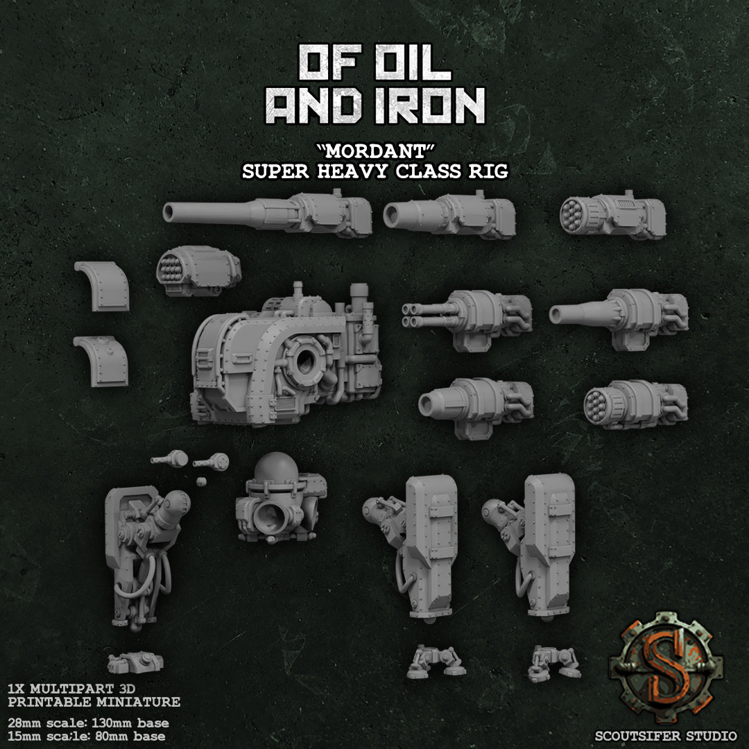 'Mordant' Super-Heavy Class Rig