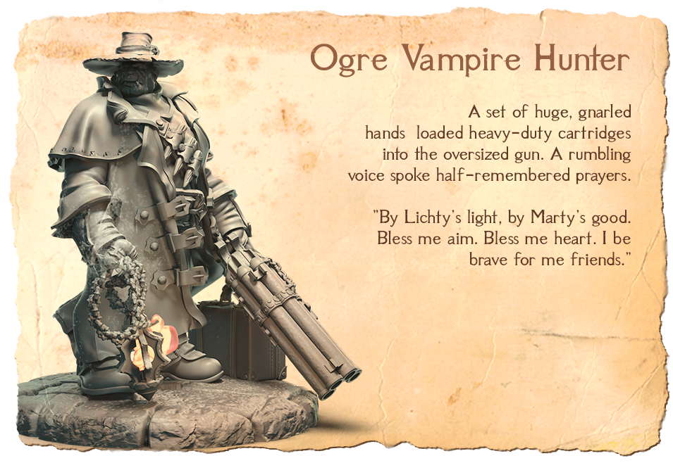Ogre Vampire Hunter