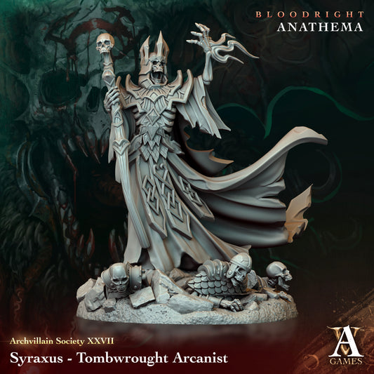 Syraxus - Tombwrought Arcanist