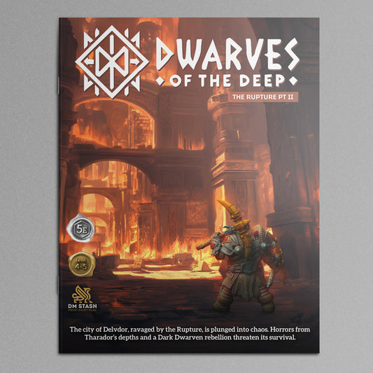 The Rupture Part 2: Dwarves of the Deep Campaign Module Book