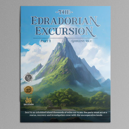 The Edradorian Excursion Part 1: Godless Isle Campaign Module Book