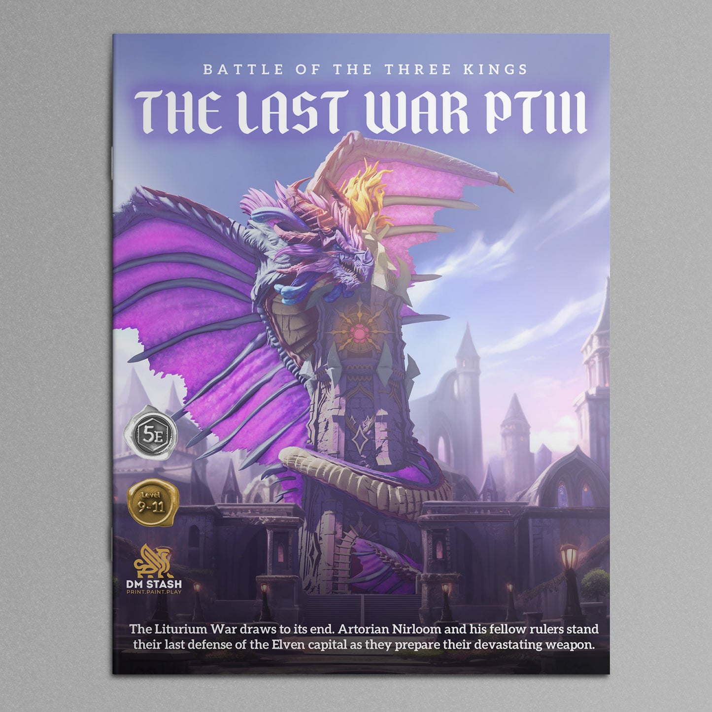 The Last War Part 3: Battle of the Three Kings