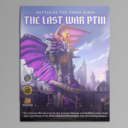 The Last War Part 3: Battle of the Three Kings