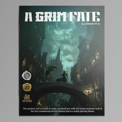 Ill Omens Part 2: A Grim Fate Campaign Module Book