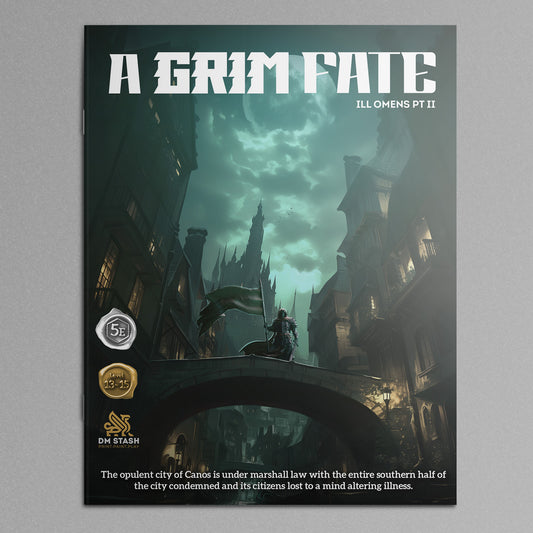 Ill Omens Part 2: A Grim Fate Campaign Module Book