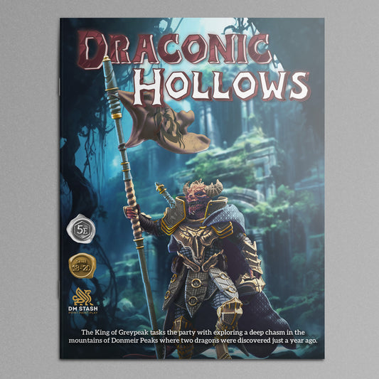 Draconic Hollows Campaign Module Book