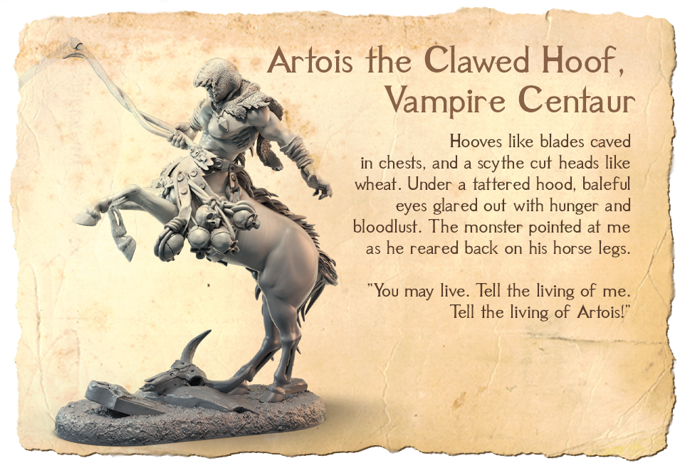 Artois the Clawed Hoof, Vampire Centaur