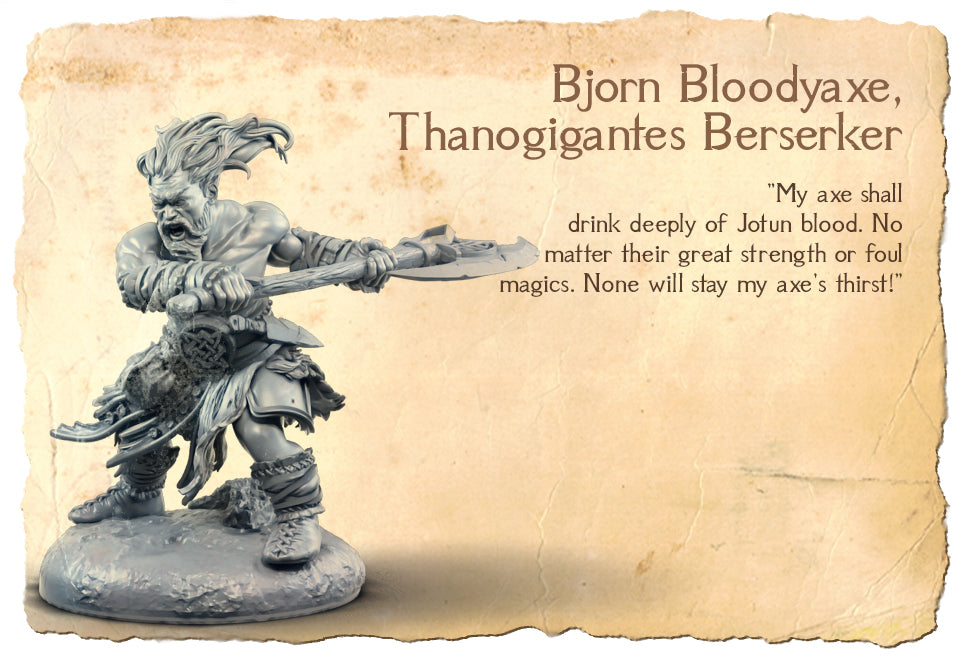 Bjorn Bloodyaxe, Thanogigantes Berserker