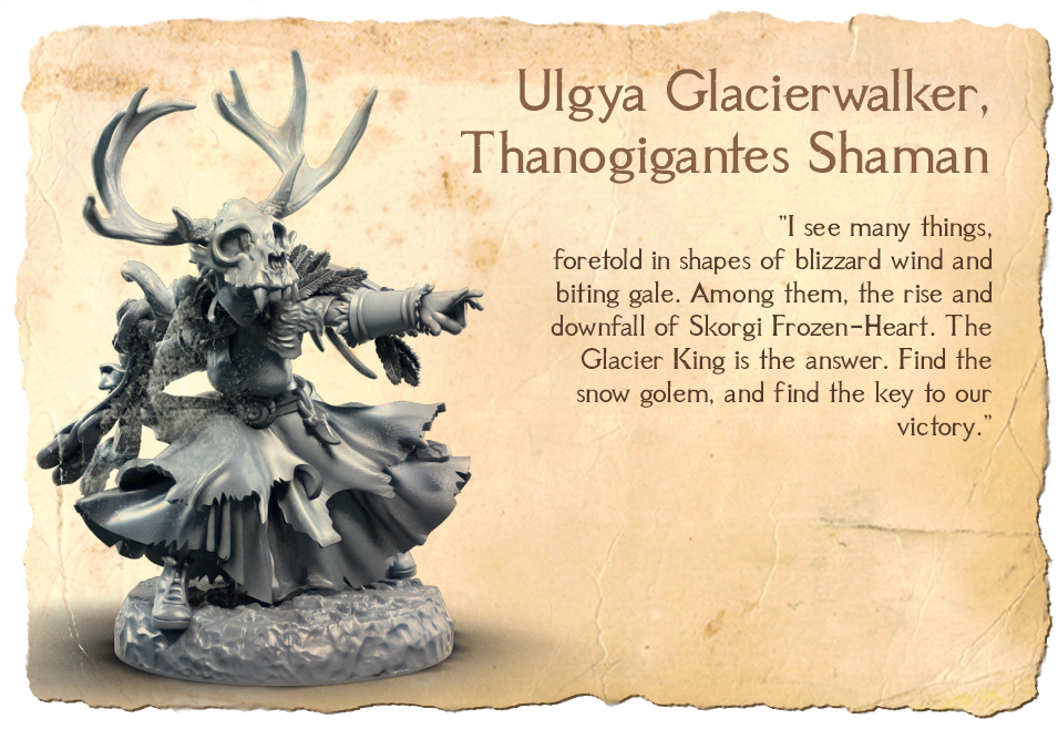 Ulgya Glacierwalker, Thanogigantes Shaman